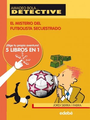 cover image of El misterio del futbolista secuestrado